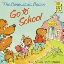 Misie Berenstain idą do szkoły - Berenstain Bears Go to School