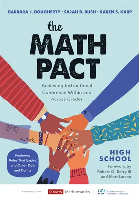 Pakt matematyczny dla szkół średnich: Osiąganie spójności nauczania w obrębie klas i pomiędzy nimi - The Math Pact, High School: Achieving Instructional Coherence Within and Across Grades