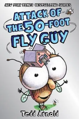 Atak 50-metrowego muchomora! (Muchomorek #19), 19 - Attack of the 50-Foot Fly Guy! (Fly Guy #19), 19