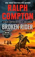 Ralph Compton Złamany jeździec - Ralph Compton Broken Rider