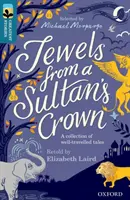 Oxford Reading Tree TreeTops Greatest Stories: Oxford Level 19: Jewels from a Sultan's Crown (Klejnoty z korony sułtana) - Oxford Reading Tree TreeTops Greatest Stories: Oxford Level 19: Jewels from a Sultan's Crown