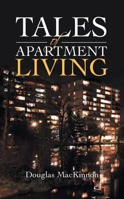 Opowieści o życiu w mieszkaniu - Tales of Apartment Living