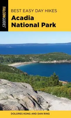 Najlepsze łatwe jednodniowe wędrówki po Parku Narodowym Acadia - Best Easy Day Hikes Acadia National Park