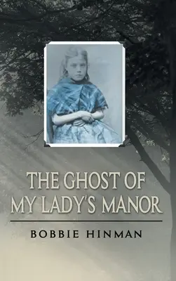 Duch dworu mojej pani - The Ghost of My Lady's Manor