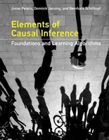 Elementy wnioskowania przyczynowego: Podstawy i algorytmy uczenia się - Elements of Causal Inference: Foundations and Learning Algorithms