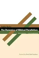 Dynamika biblijnego paralelizmu - The Dynamics of Biblical Parallelism