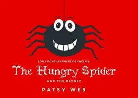 Głodny pająk i piknik - Hungry Spider and the Picnic