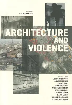 Architektura i przemoc - Architecture and Violence