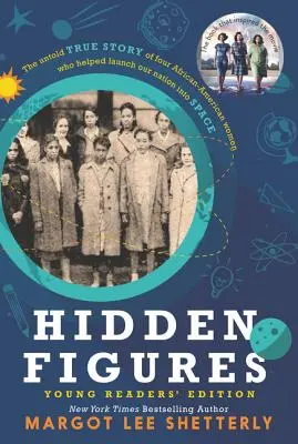 Ukryte postacie - wydanie dla młodych czytelników - Hidden Figures Young Readers' Edition