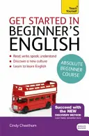 Angielski dla początkujących: Nauka brytyjskiego angielskiego jako języka obcego - Get Started in Beginner's English: Learn British English as a Foreign Language