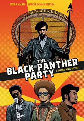 Partia Czarnych Panter: Graficzna historia - The Black Panther Party: A Graphic Novel History