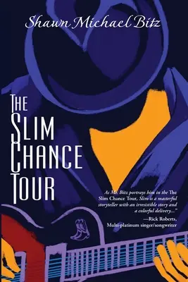 The Slim Chance Tour: Opowieści w tonacji G-Whiz - The Slim Chance Tour: Stories in the Key of G-Whiz