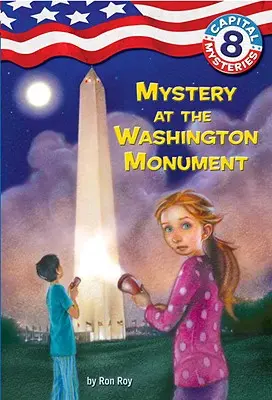 Capital Mysteries #8: Tajemnica pod pomnikiem Waszyngtona - Capital Mysteries #8: Mystery at the Washington Monument