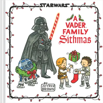 Gwiezdne wojny: Sithowie z rodu Vaderów - Star Wars: A Vader Family Sithmas