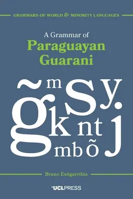 Gramatyka paragwajskiego języka guarani - A Grammar of Paraguayan Guarani