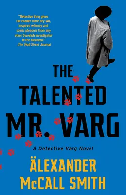 Utalentowany pan Varg: powieść detektywistyczna o Vargu (2) - The Talented Mr. Varg: A Detective Varg Novel (2)