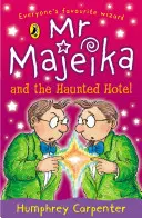 Pan Majeika i nawiedzony hotel - Mr Majeika and the Haunted Hotel