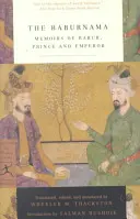 Baburnama: Pamiętniki Babura, księcia i cesarza - The Baburnama: Memoirs of Babur, Prince and Emperor