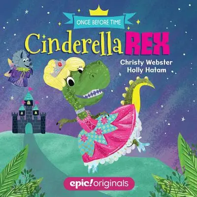 Kopciuszek Rex - Cinderella Rex