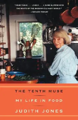 Dziesiąta muza: Moje życie w jedzeniu - The Tenth Muse: My Life in Food