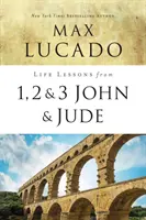 Lekcje życia z 1, 2, 3 Listu Jana i Judy: Żyć i kochać przez prawdę - Life Lessons from 1, 2, 3 John and Jude: Living and Loving by Truth