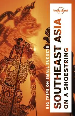 Lonely Planet Southeast Asia on a Shoestring 19