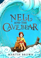 Nell i niedźwiedź jaskiniowy - Nell and the Cave Bear