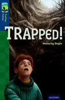 Oxford Reading Tree TreeTops Fiction: Level 14 More Pack A: Trapped!