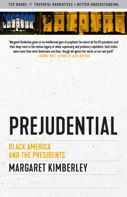 Prejudential: Czarna Ameryka i prezydenci - Prejudential: Black America and the Presidents