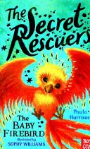 Tajemniczy ratownicy: Mały Ognisty Ptak - Secret Rescuers: The Baby Firebird