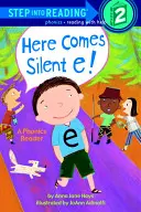 Nadchodzi Silent E! - Here Comes Silent E!