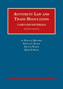 Prawo antymonopolowe i regulacja handlu, przypadki i materiały - Antitrust Law and Trade Regulation, Cases and Materials