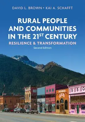 Ludzie i społeczności wiejskie w XXI wieku: Odporność i transformacja - Rural People and Communities in the 21st Century: Resilience and Transformation