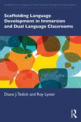 Wspieranie rozwoju językowego w klasach immersyjnych i dwujęzycznych - Scaffolding Language Development in Immersion and Dual Language Classrooms