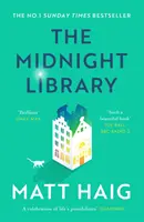 Midnight Library - bestseller nr 1 Sunday Times i światowy fenomen - Midnight Library - The No.1 Sunday Times bestseller and worldwide phenomenon