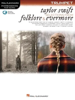 Taylor Swift - Selections from Folklore & Evermore: Trumpet Play-Along Book with Online Audio: Trumpet Play-Along Book with Online Audio