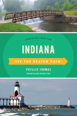 Indiana Off the Beaten Path(r): Odkryj swoją zabawę - Indiana Off the Beaten Path(r): Discover Your Fun