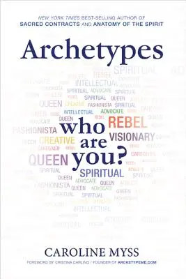 Archetypy: Przewodnik dla początkujących po wewnętrznej sieci - Archetypes: A Beginner's Guide to Your Inner-Net