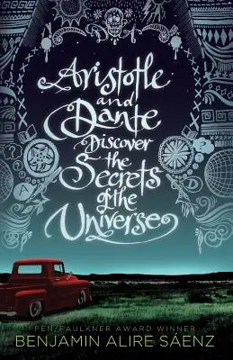 Arystoteles i Dante odkrywają tajemnice wszechświata - Aristotle and Dante Discover the Secrets of the Universe