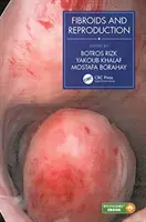 Mięśniaki macicy i reprodukcja - Fibroids and Reproduction