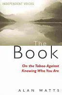 Książka o tabu przeciwko wiedzy o tym, kim jesteś - Book on the Taboo Against Knowing Who You Are