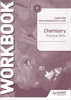 Cambridge International as & a Level Chemistry - zeszyt ćwiczeń umiejętności praktycznych - Cambridge International as & a Level Chemistry Practical Skills Workbook