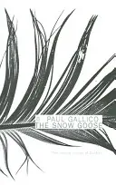 Gęś śnieżna i mały cud - Snow Goose and The Small Miracle