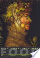 Food: Historia kulinarna - Food: A Culinary History