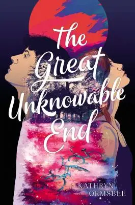 Wielki nieznany koniec - The Great Unknowable End