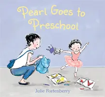 Pearl idzie do przedszkola - Pearl Goes to Preschool