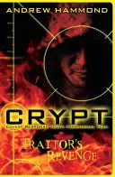 Krypta 2: Zemsta zdrajcy - Crypt 2: Traitor's Revenge