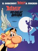 Asterix: Asteriks i wielka przepaść - Album 25 - Asterix: Asterix and The Great Divide - Album 25