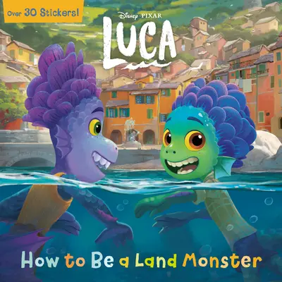 Jak zostać potworem lądowym (Disney/Pixar Luca) - How to Be a Land Monster (Disney/Pixar Luca)