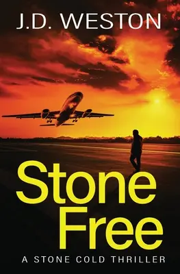 Stone Free: Brytyjski kryminał akcji - Stone Free: A British Action Crime Thriller